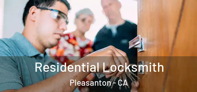 Residential Locksmith Pleasanton - CA